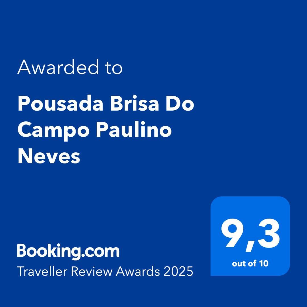 Pousada Brisa Do Campo Paulino Neves Esterno foto